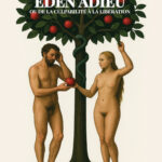 Eden Adieu ou De la culpabilité à la libération — Jean-Marc Berlioux